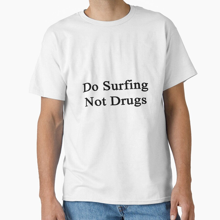 Do Surfing Not Drugs by supernova23