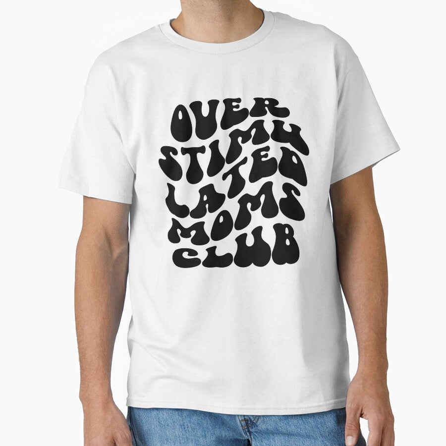 overstimulated moms club by Art By A