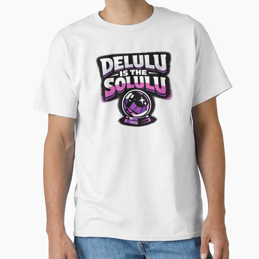 Delulu is the Solulu - Manifestation Street Art by fadilow