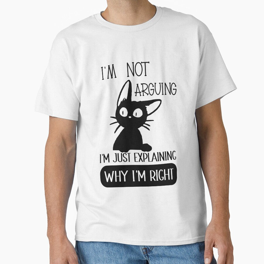 Im Not Arguing Im Just Explaining Why Im Right by HopeeART