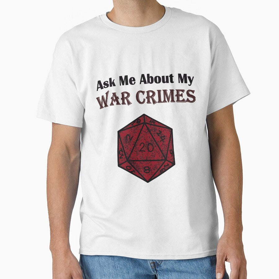 Ask me About My War Crimes D20 by Bits and Bobs