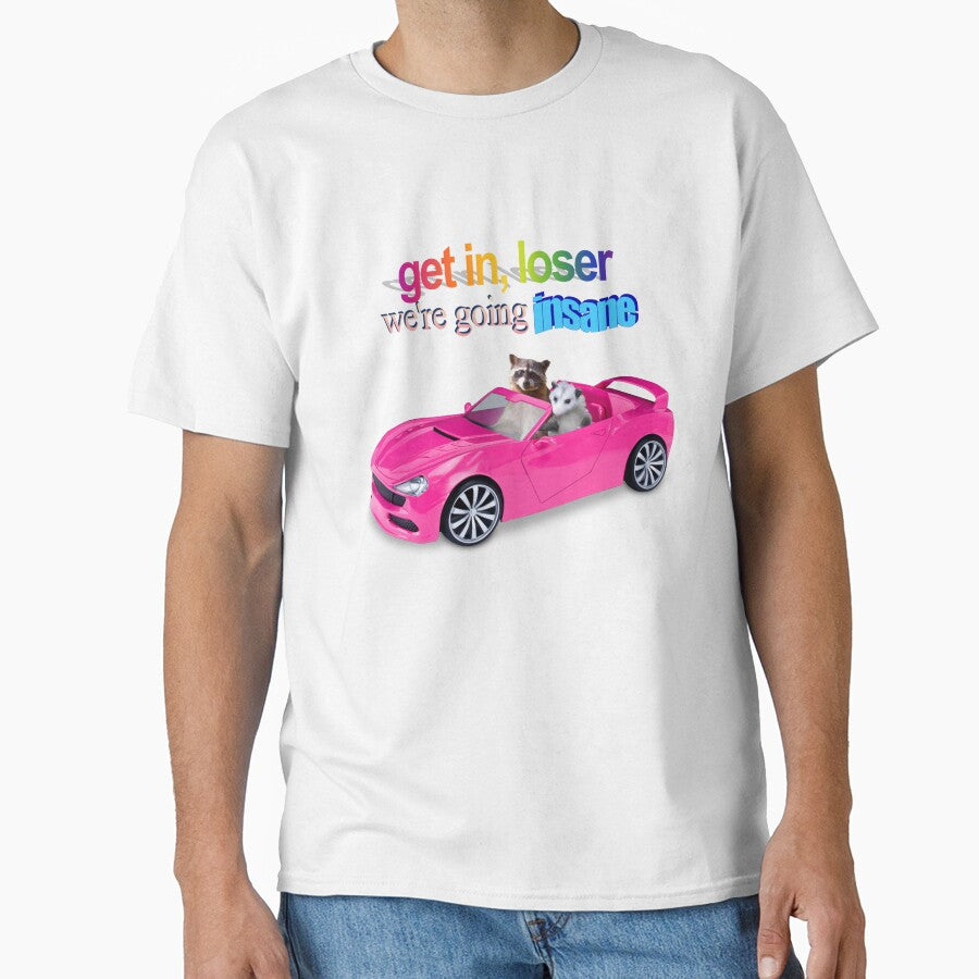 Get in loser, we're going insane raccoon possum word art by snazzyseagull