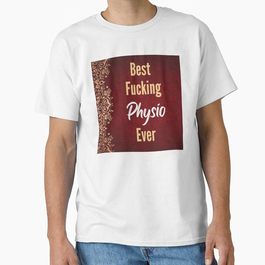 Best F*cking Physio Ever by CheersTOGETHER