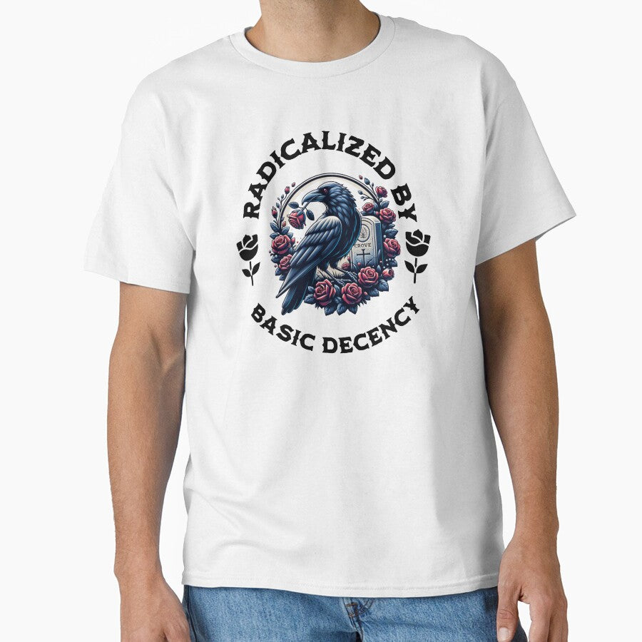 Radicalized By Basic Decency, Gothic Crow Social Justice Human Rights by petalandarmour