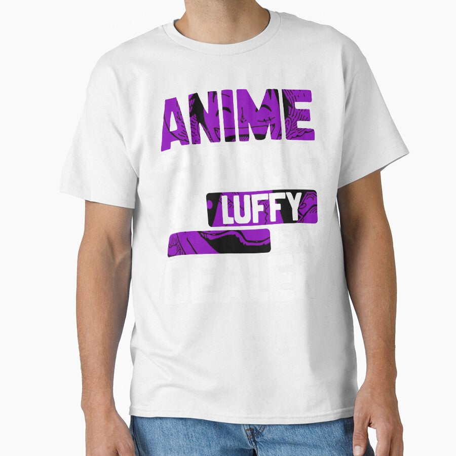 Anime Is My Drug And Luffy Is My Dealer Onepieceanime Anime Streetwear by The Shonen Spot