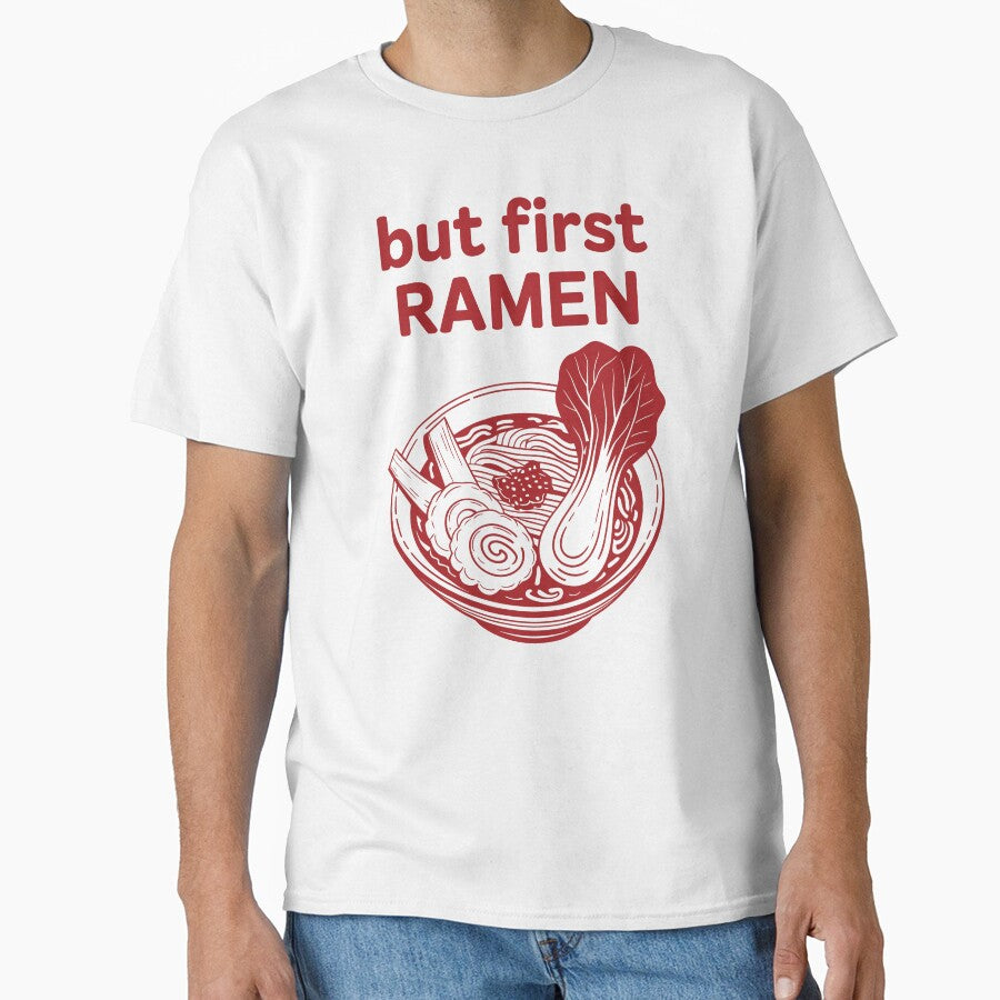 But First Ramen by grenithh