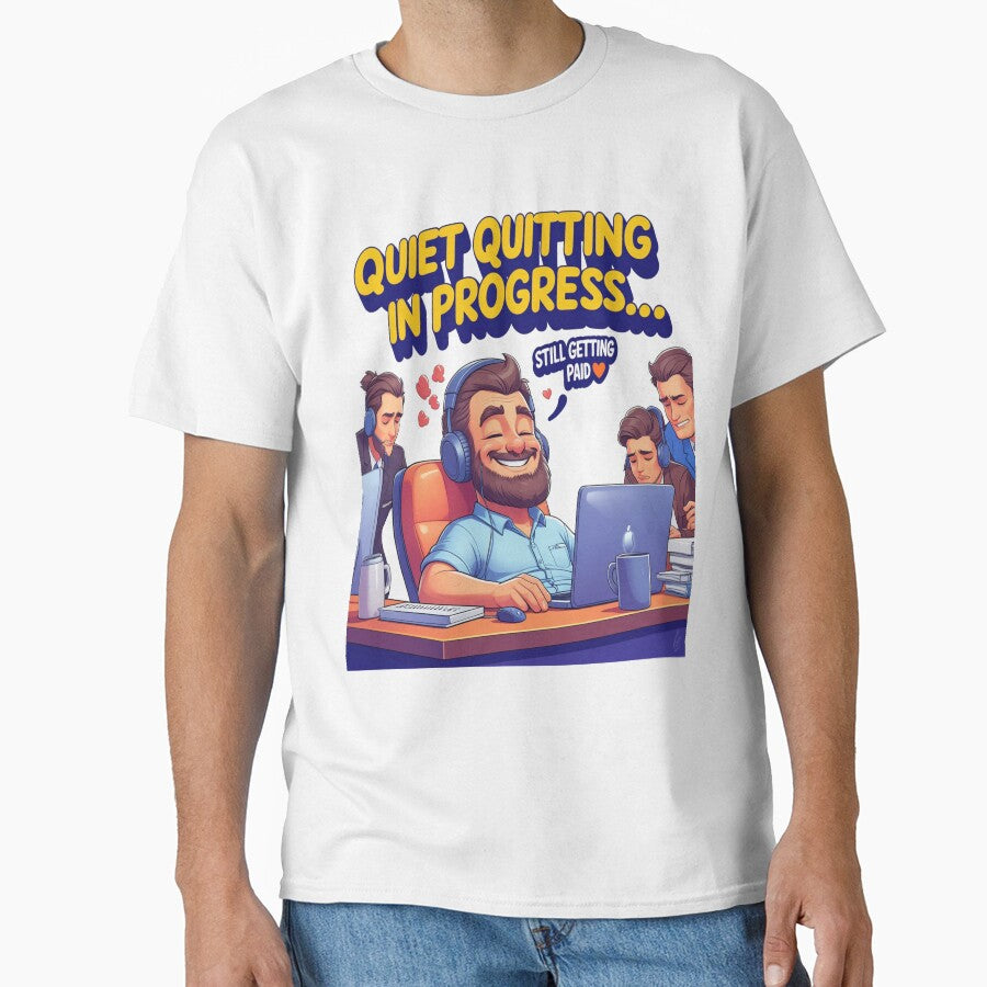 Quiet Quitting Mode: Activated | Funny Work-Life Balance Tee by BarakatFashion