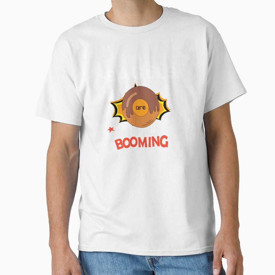 Bagels are booming, Funny shirt meme, Cool Gift for Men, Bagels lover, Present for fathers day, Slim Fit by Annona-