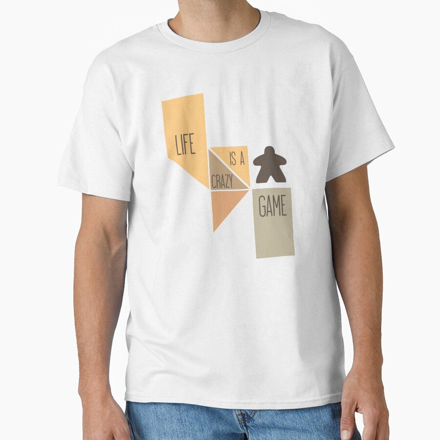 Life is a Crazy Game - Meeple and Board Game Lovers by BeamGeeks
