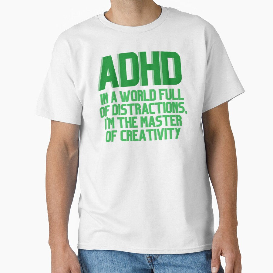 ADHD In a World Full of Distractions GREEN by ElectraW