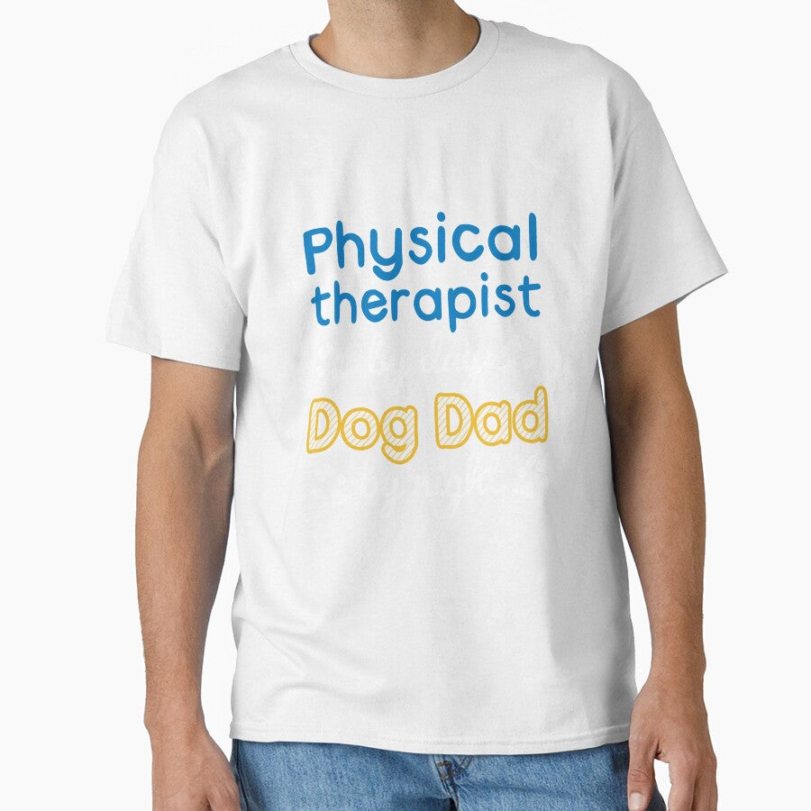 Physical therapist By Day Dog Dad By Night by kimart18