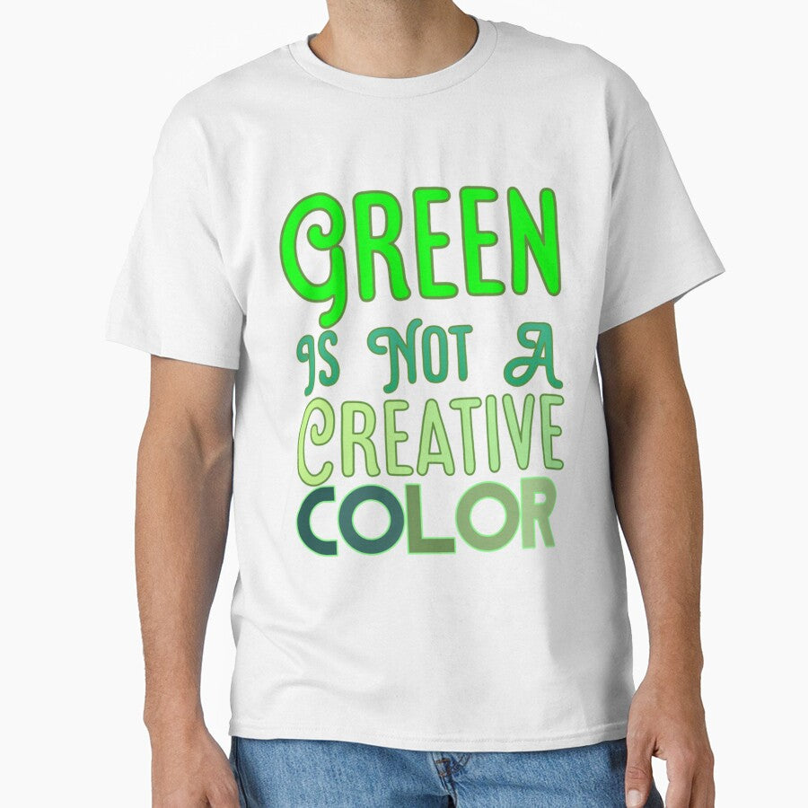 Green Is Not A Creative Color (3) by UKAmobile