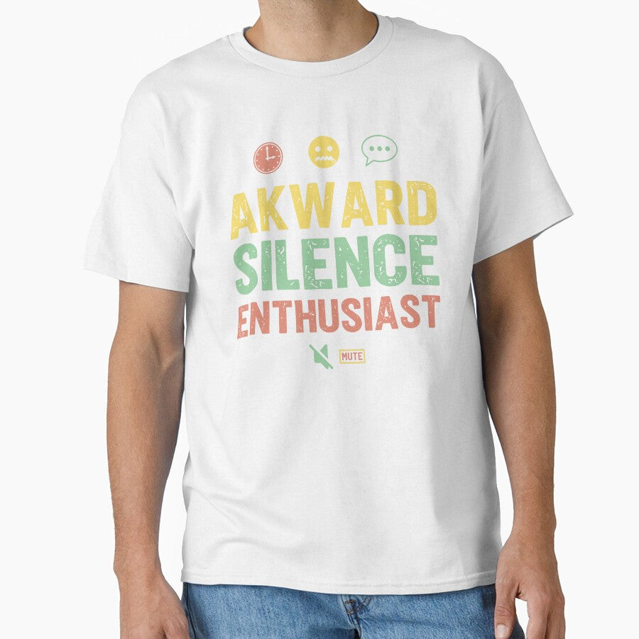 Awkward Silence Enthusiast - Sarcastic Quote Design by Merrko-Atelier