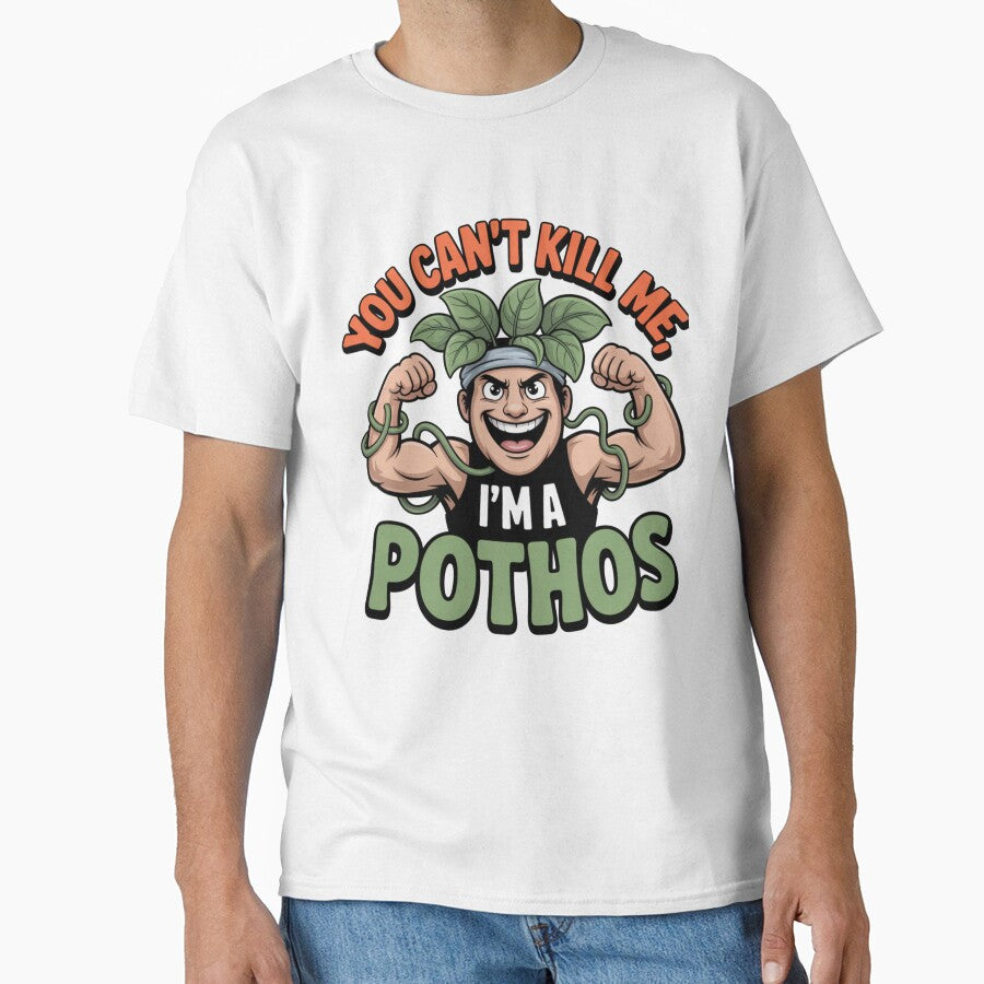 You Can’t Kill Me, I’m a Pothos. Funny Cute Plant Cartoon Tee by 123artistickay