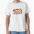 I wonder if TACOS ever think about me. by scooterbaby