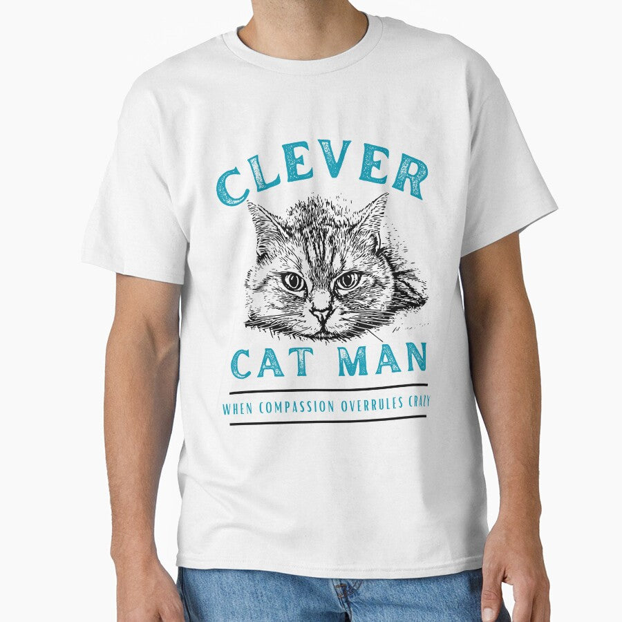 Clever Cat Man (not crazy) - Two Tone by DPingBirdie