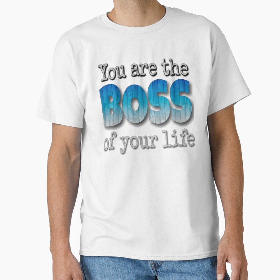 You are the Boss of your life by 59SHOP24