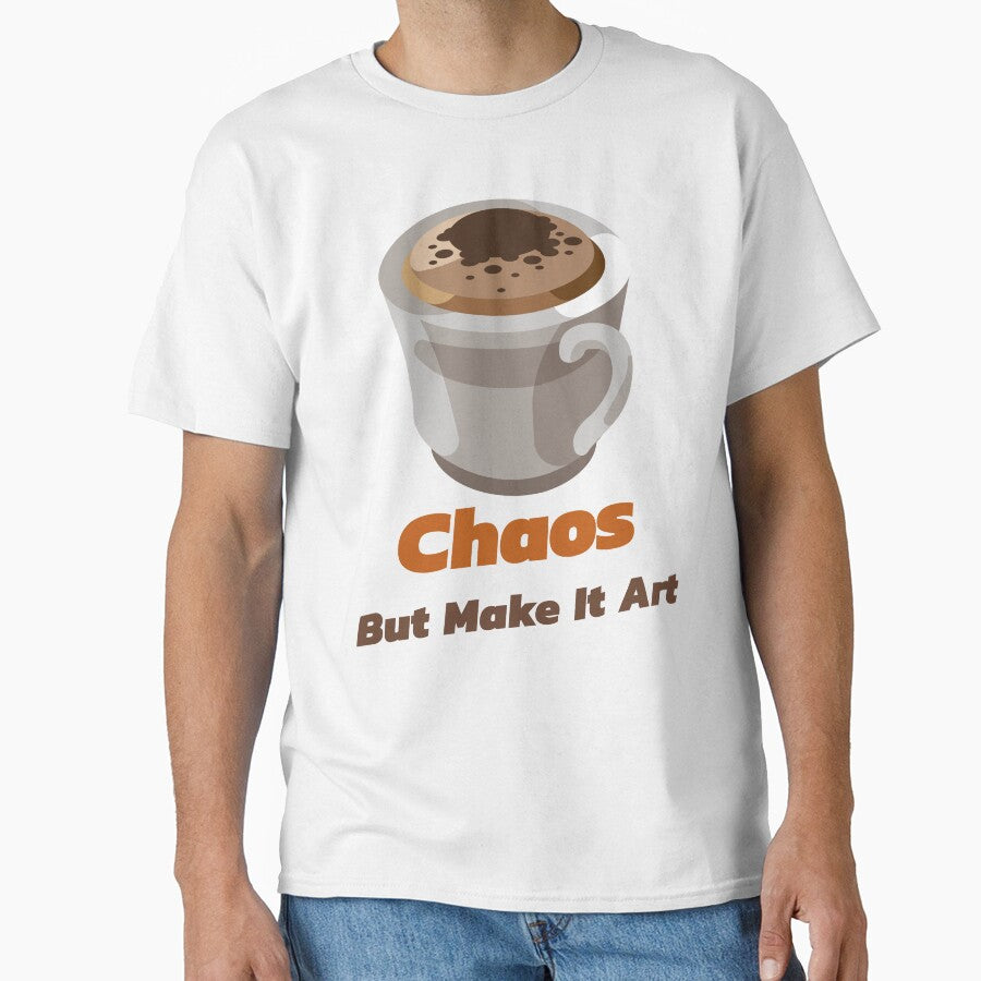 Chaos But Make It Art Creative Hobby by OLIVETEES