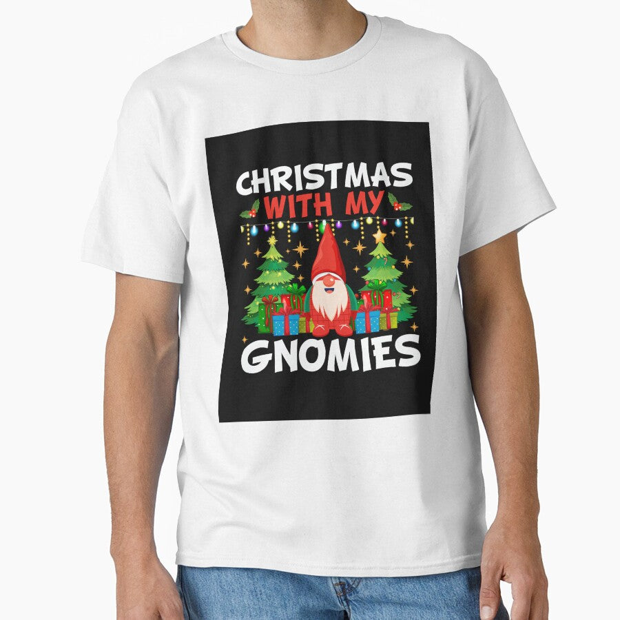 CHRISTMAS WITH MY GNOMIES NOVELTY FUNNY CHRISTMAS by AllThatIsWelsh