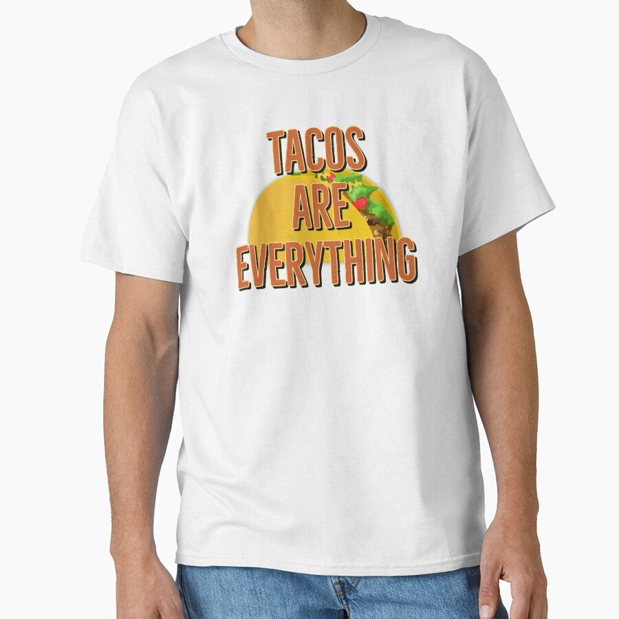 Tacos Are Everything by NonStopFlights
