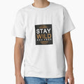 Stay Wild and Free by RayDulceDesigns