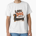 Long Dog Energy Dachshund Dog Dad Funny Kawaii T-Shirt by Ashley critters