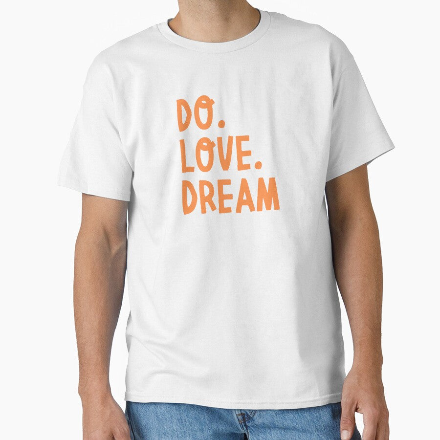 Do. Love. Dream by Parydish