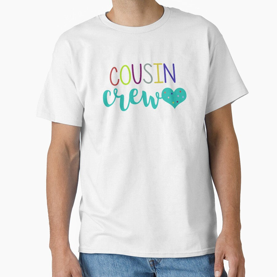 Cousin Crew - cousins make best friends - cousin love - cousin squad - team cousin by smooshfaceutd