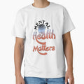 Mental health matters, colorful original slogan,,V777. by Chakilogy