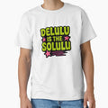 Delulu Is The Solulu – Funny Trendy Internet Quote by Imaginationbeyond