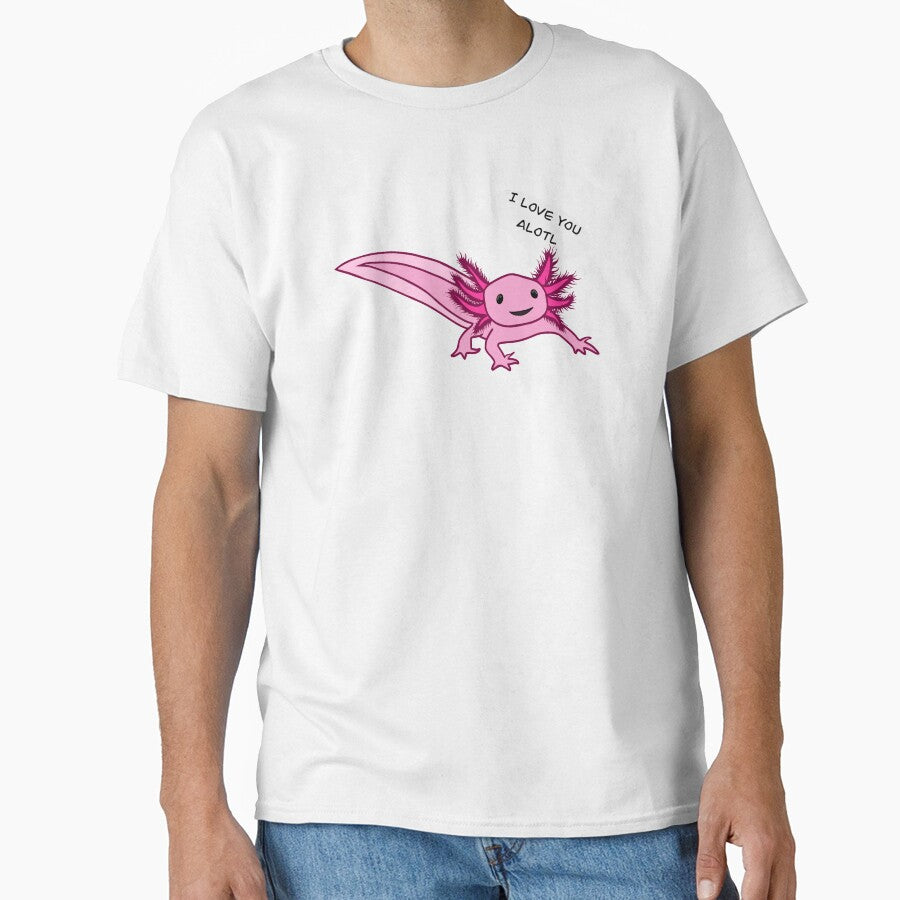 I Love You Alotl, Axolotl by ashstash