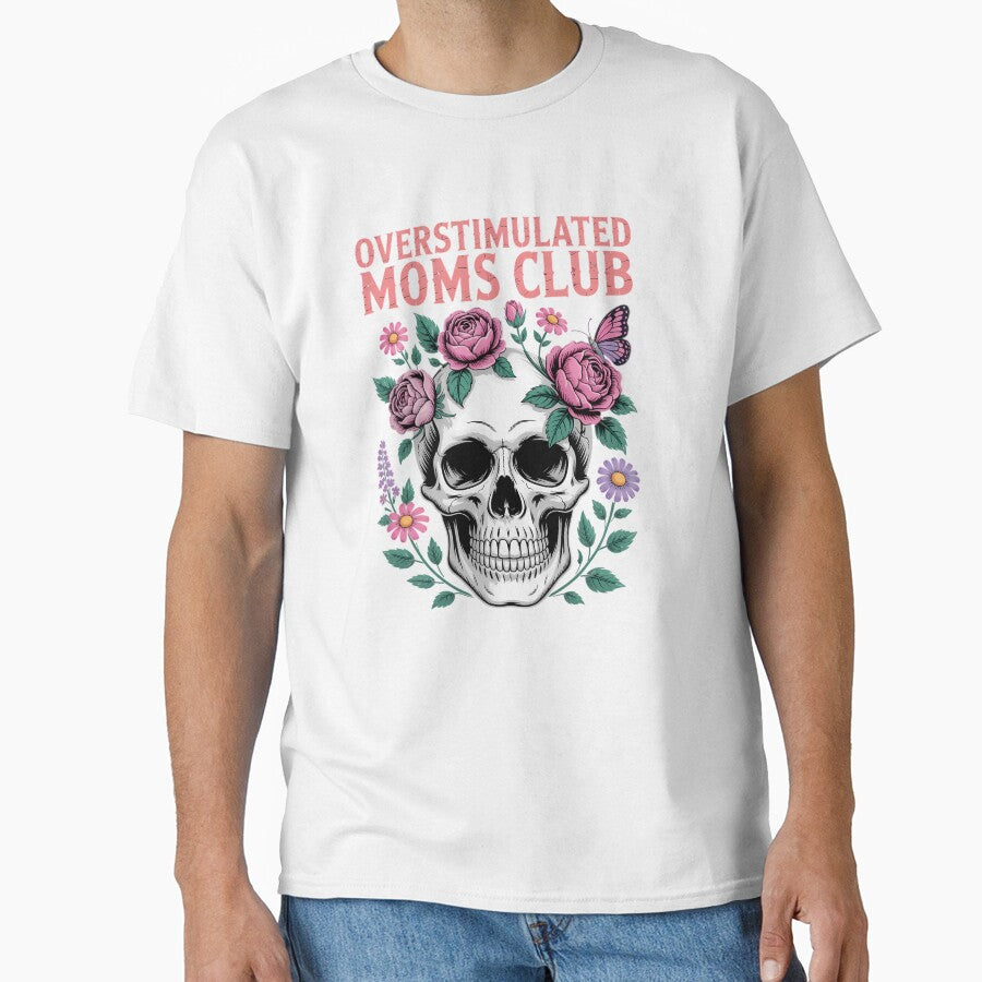 Overstimulated Moms Club Cute Skull Mother_s Day by elunyzexac