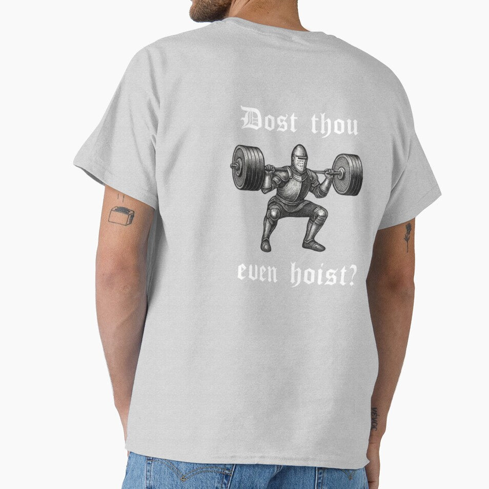 Dost Thou Even Hoist – Medieval Gym Knight Funny Workout Meme by Inkvado