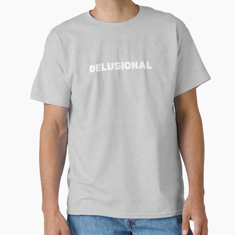Delusional by Only Degens