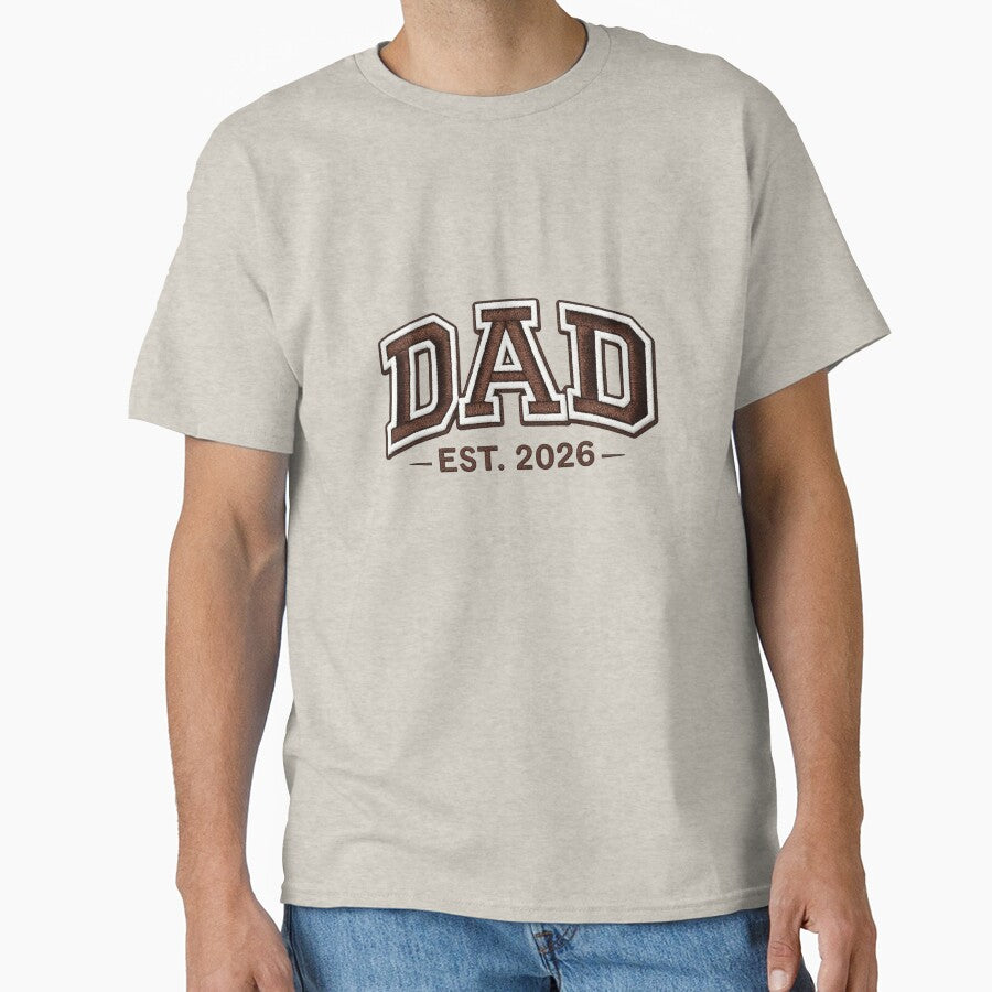 Dad EST. 2026 Varsity Embroidery Style Typography | New Dad Gift | Father’s Day Design by  Mirai_Art  ⭐⭐⭐⭐
