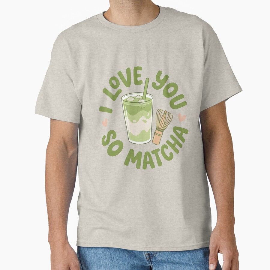 I Love You So Matcha by Bal Drops