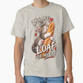 Cute Funny Cat Hugging Baguette – You Are the Loaf of My Life by LavIsInTheAir
