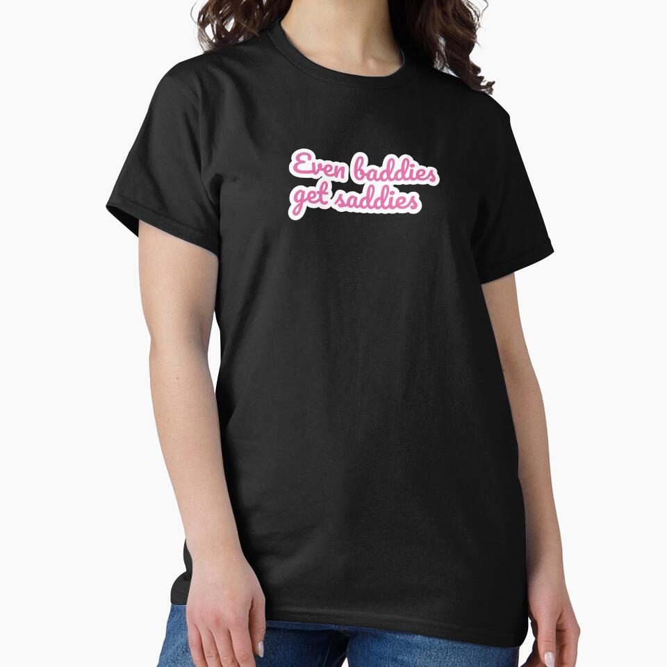 Even Baddies Get Saddies Pink Aesthetic Quote by StikerChuns