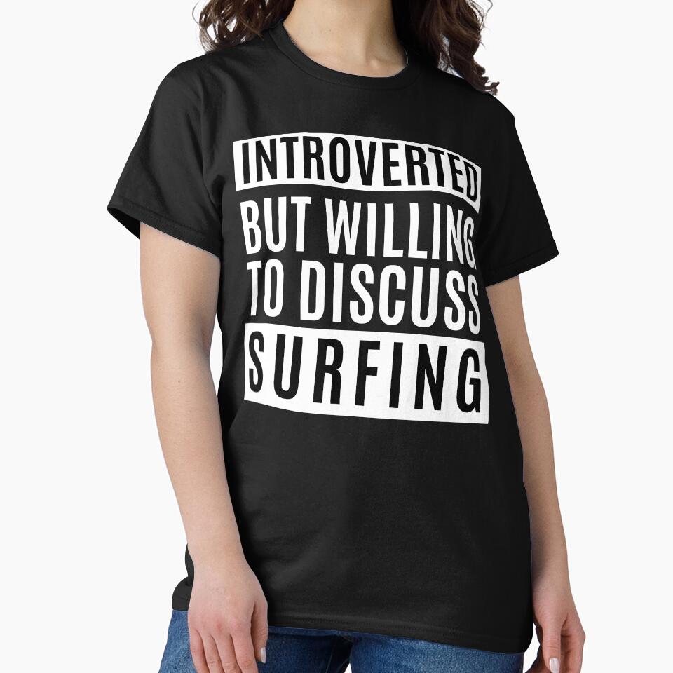 Introverted But Willing To Discuss Surfing by m95sim
