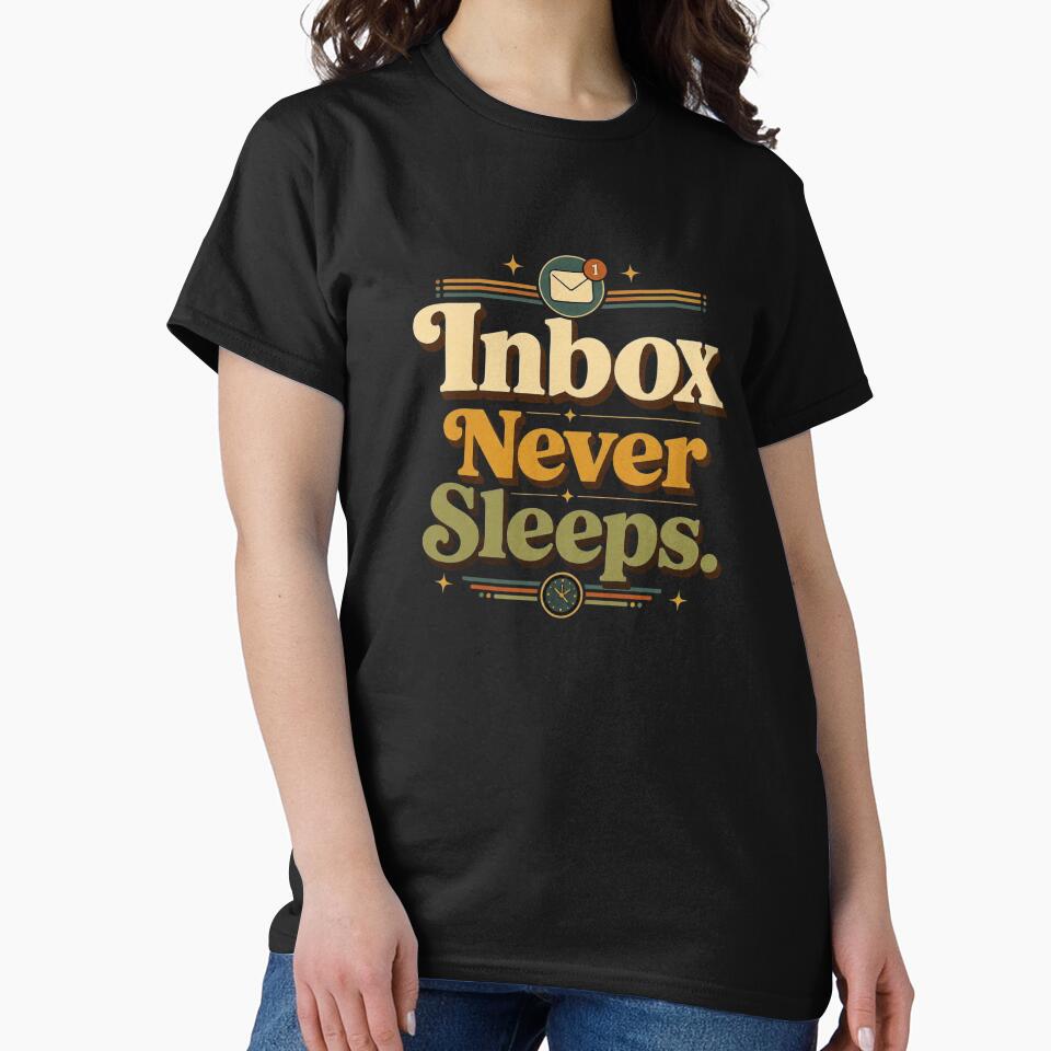 Inbox Never Sleeps. | Funny Office Humor Retro Typography Design by Irene Catchmind