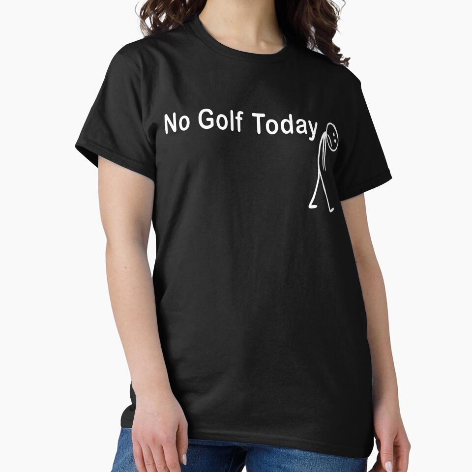 No Golf Today, Funny Golfer Disappointed Fan Gift by OKBITco