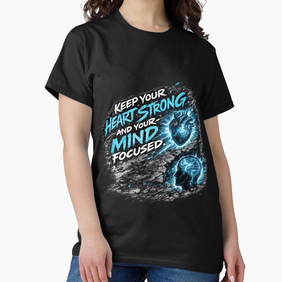 Keep Your Heart Strong and Your Mind Focused – Inspirational Typography Design by ArtisticHeart21