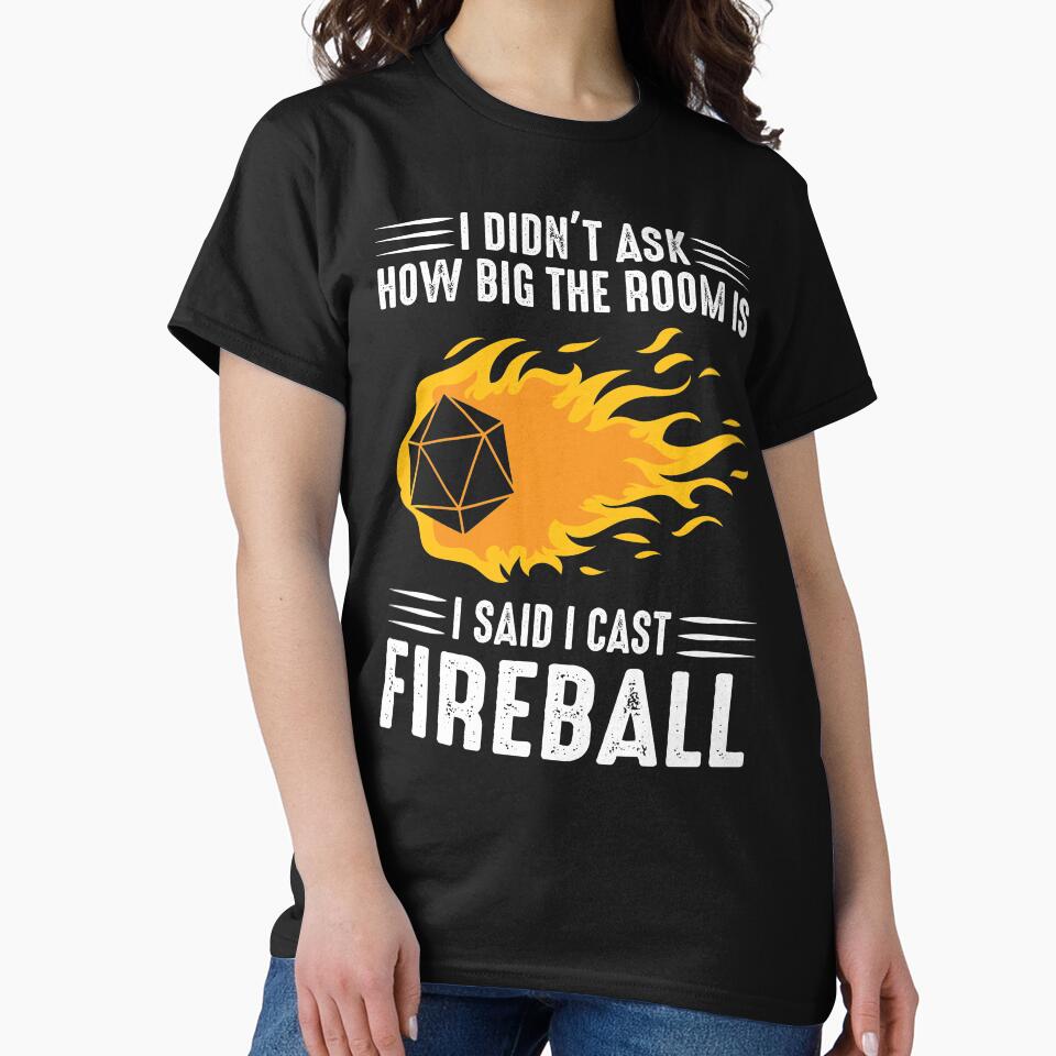 I cast Fireball Wizard Sorcerer DM Gift TTRPG by Clinton Thomas