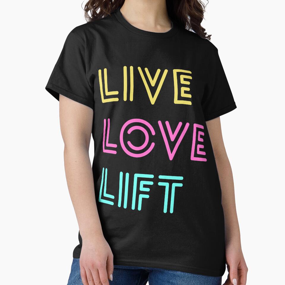Live Love Lift Neon by Brogress Project