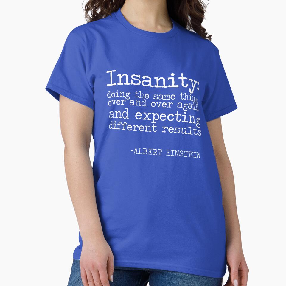 definition of insanity quote- by Ilyas912