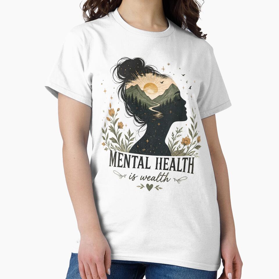 Mental Health Is Wealth Nature Silhouette Self Care by Stikaro