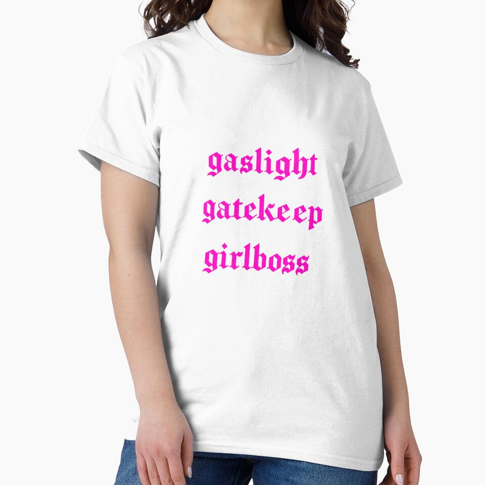 gaslight gatekeep girlboss pink by ferbal