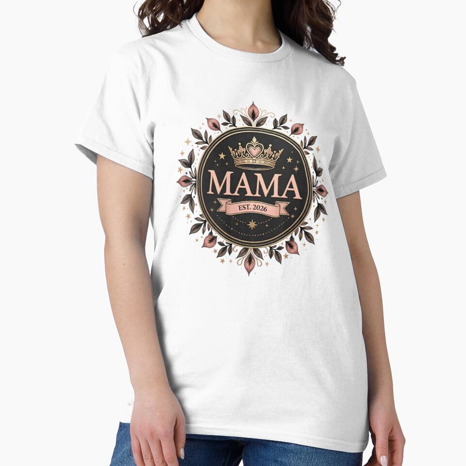 Luxury Mama Est 2026 Tee – Elegant Mother’s Day Gift by relso