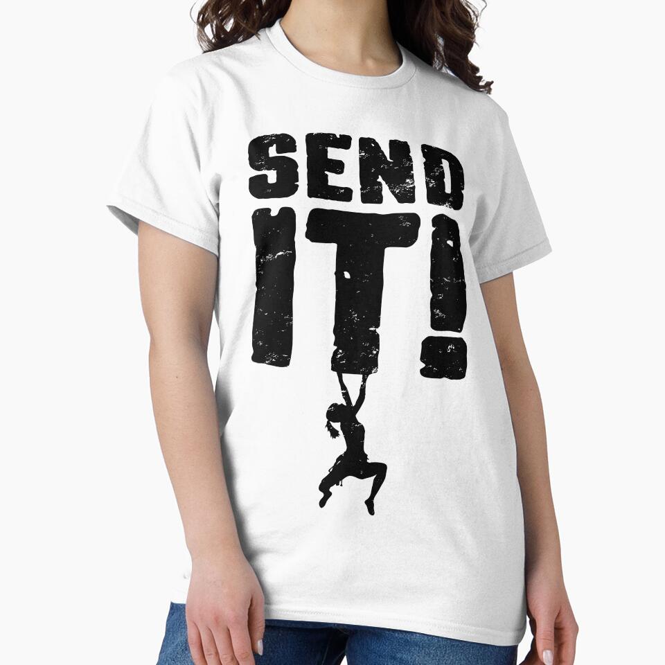 Send It Rock Climbing Bouldering Funny Climber Girl by GrandeDuc