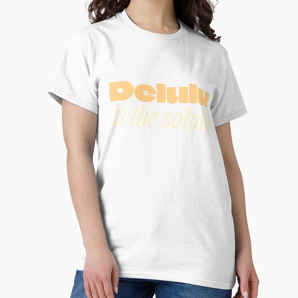 Delulu Is The Solulu by ProEf